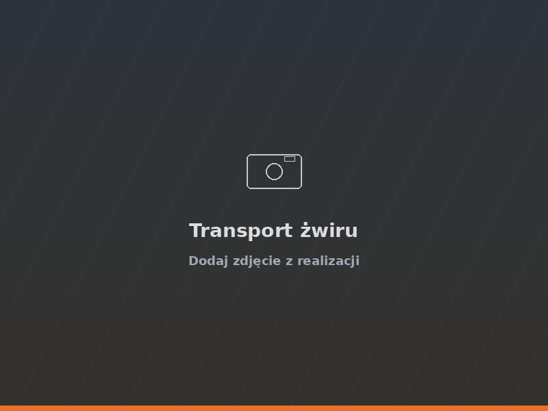 Transport żwiru i piasku wywrotką 10t na budowę, woj. podlaskie